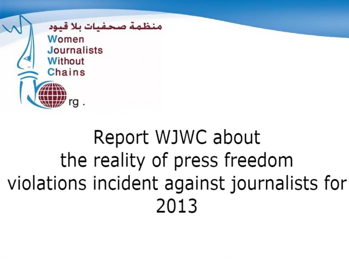 Women Journalists without chainsmonitors 135 infringement cases for press freedom for 2013